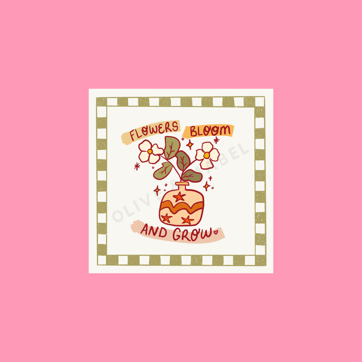 Flowers Bloom and Grow Sticker
