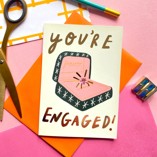 You're Engaged Card